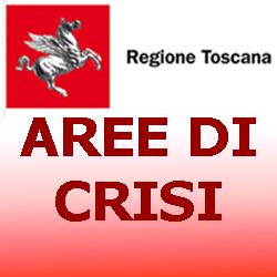 TOSCANA AREE DI CRISI